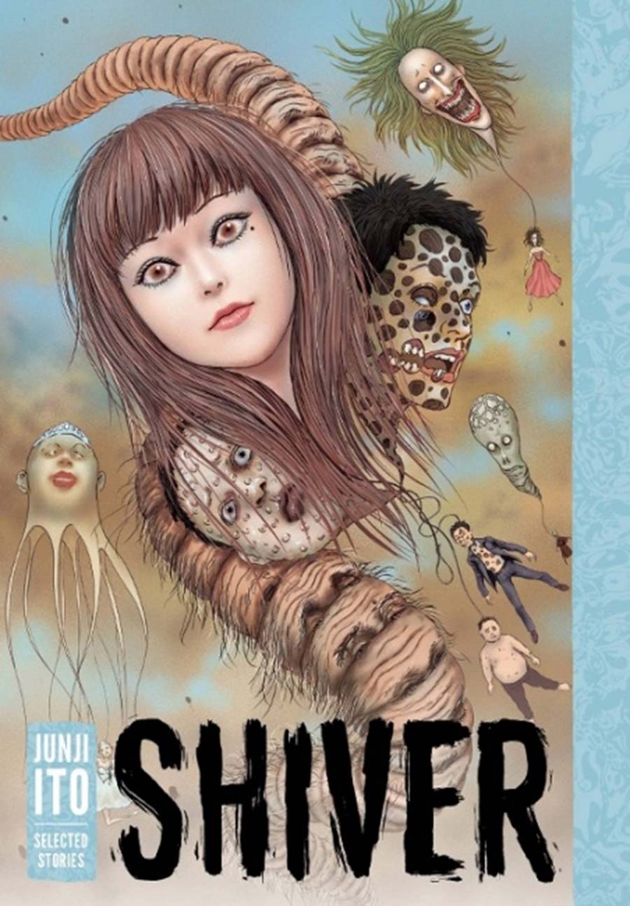 Shiver Junji Ito Selected Stories HC