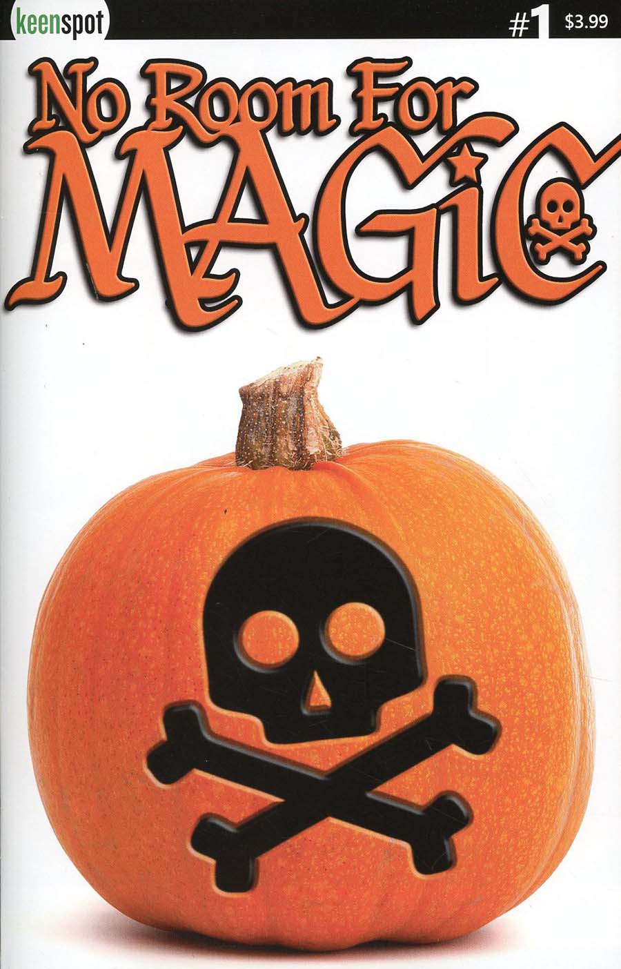 No Room For Magic #1 Cover C Variant Halloween Cover