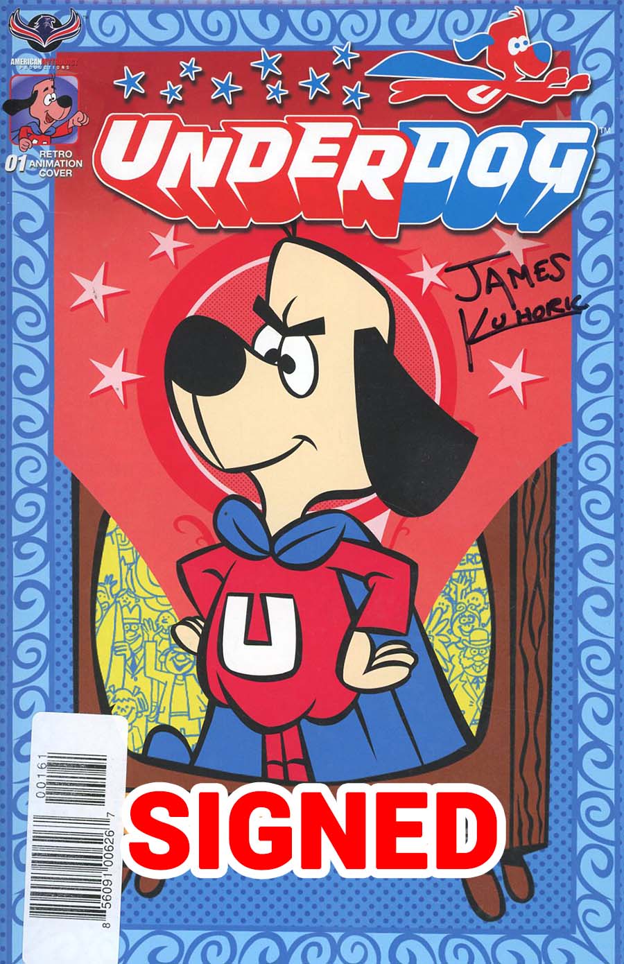 Underdog (American Mythology) #1 Cover G Incentive Patrick Owsley Retro Animation Variant Cover Signed By James Kuhoric