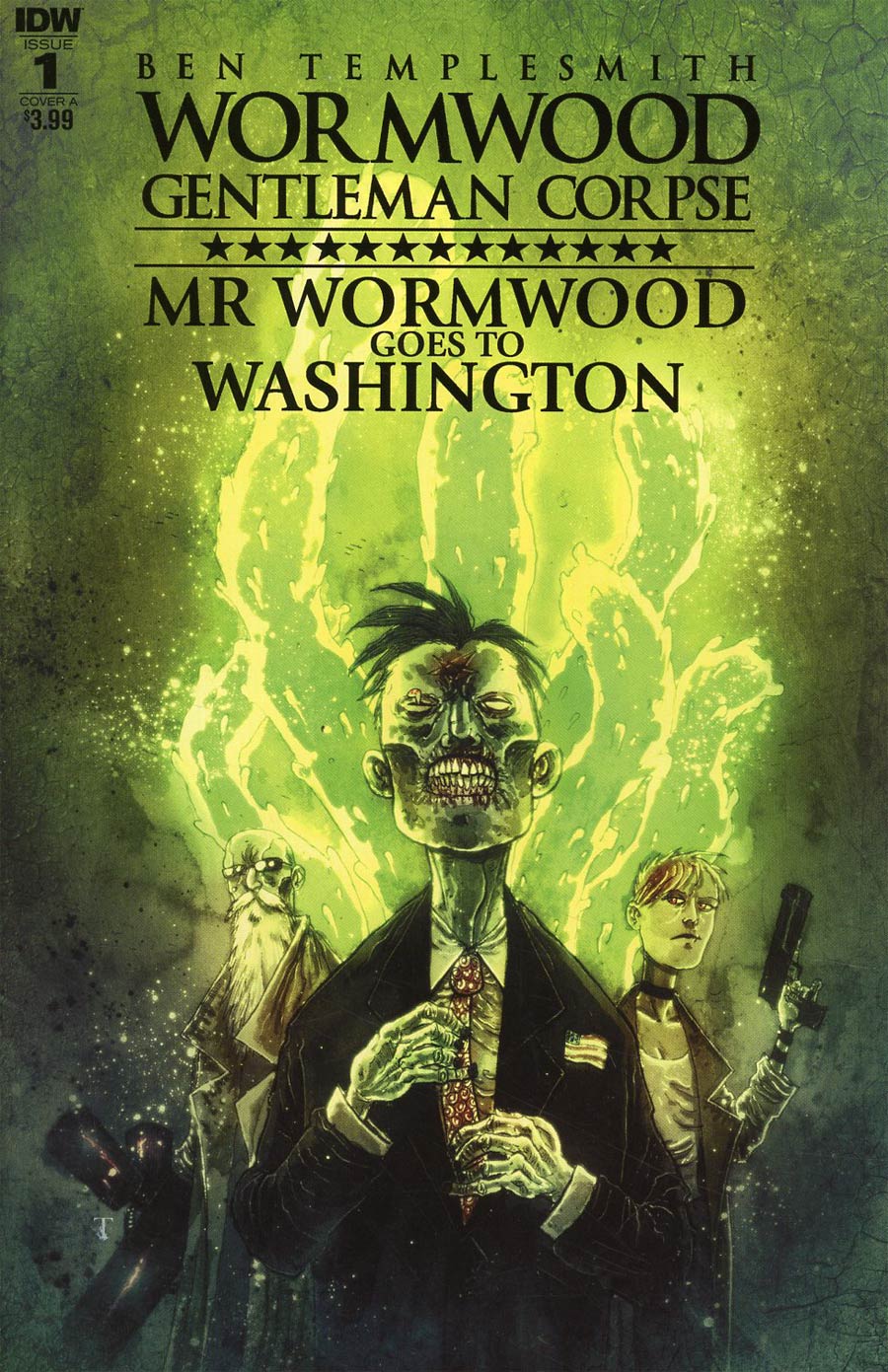 Wormwood Gentleman Corpse Mr Wormwood Goes To Washington #1 Cover A Regular Ben Templesmith Cover