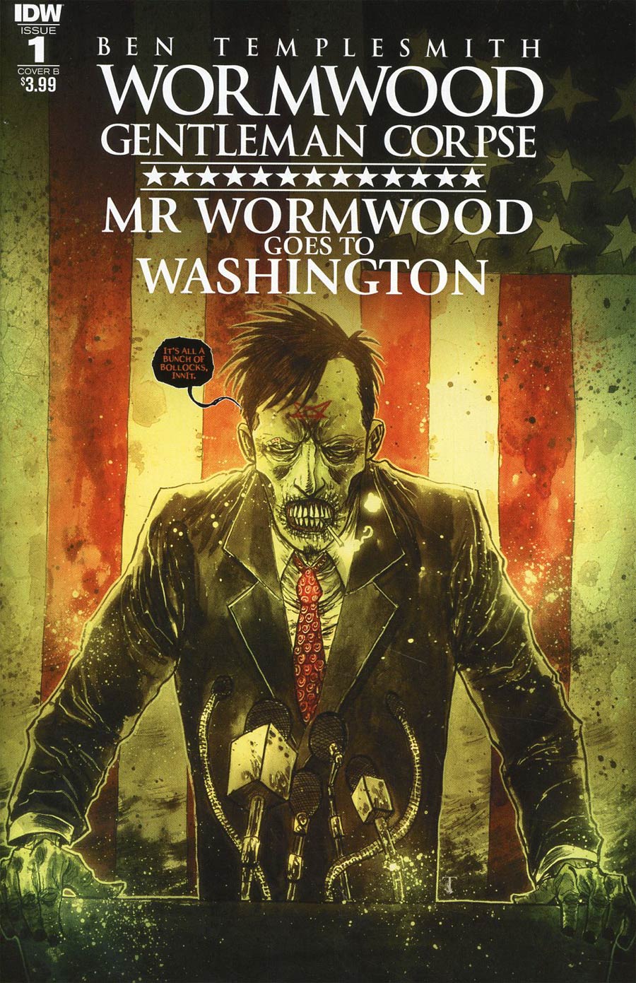 Wormwood Gentleman Corpse Mr Wormwood Goes To Washington #1 Cover B Variant Ben Templesmith Cover