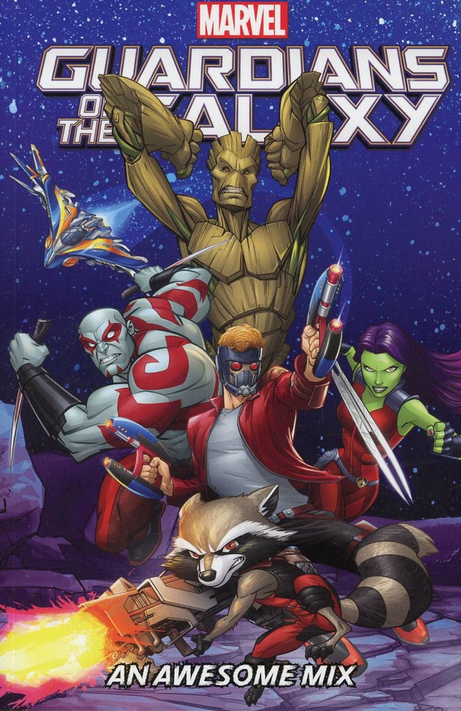 Marvel Universe Guardians Of The Galaxy An Awesome Mix TP Digest