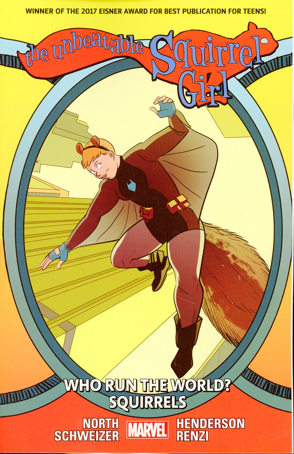 Unbeatable Squirrel Girl Vol 6 Who Run The World Squirrels TP