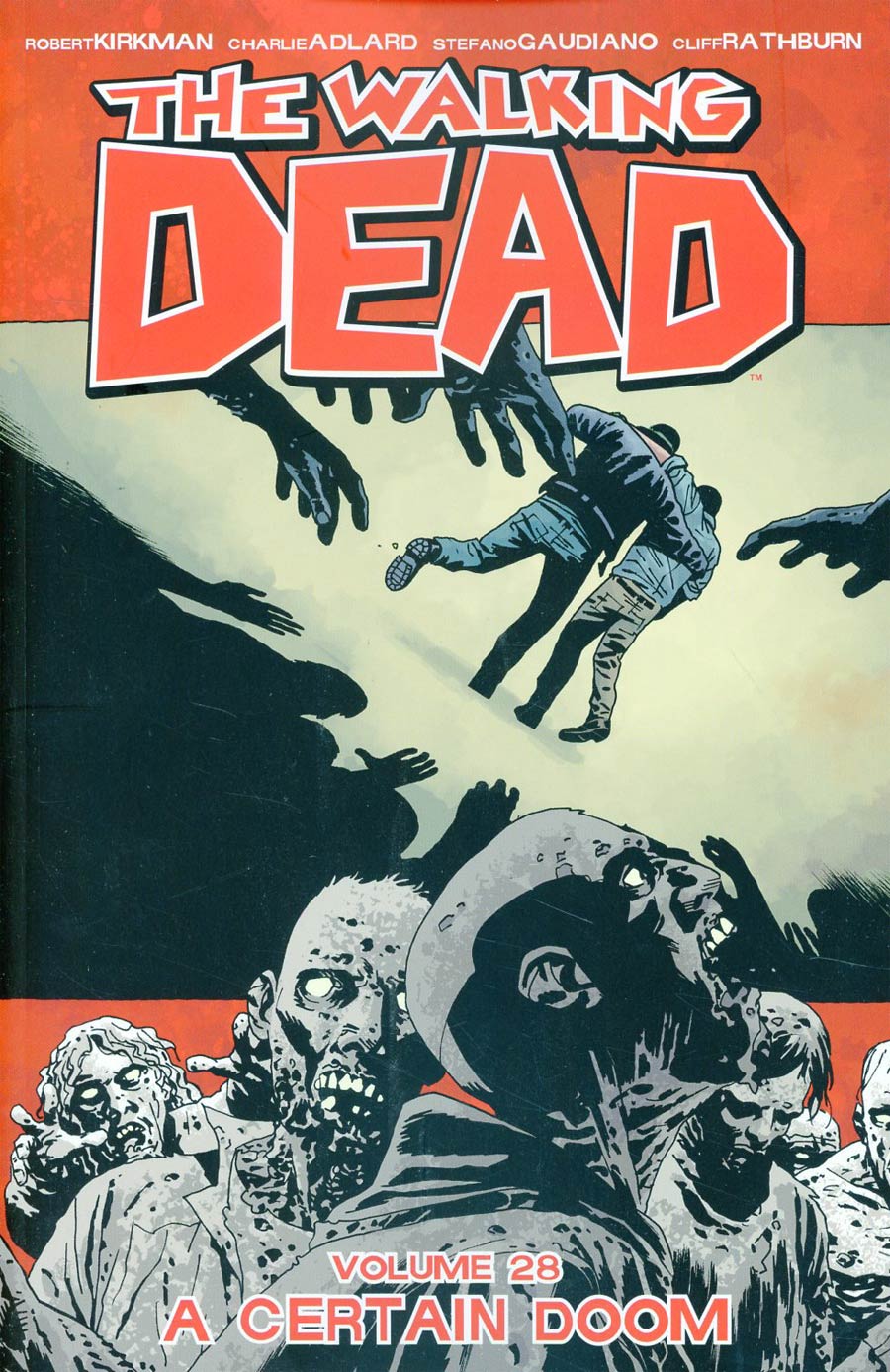Walking Dead Vol 28 A Certain Doom TP
