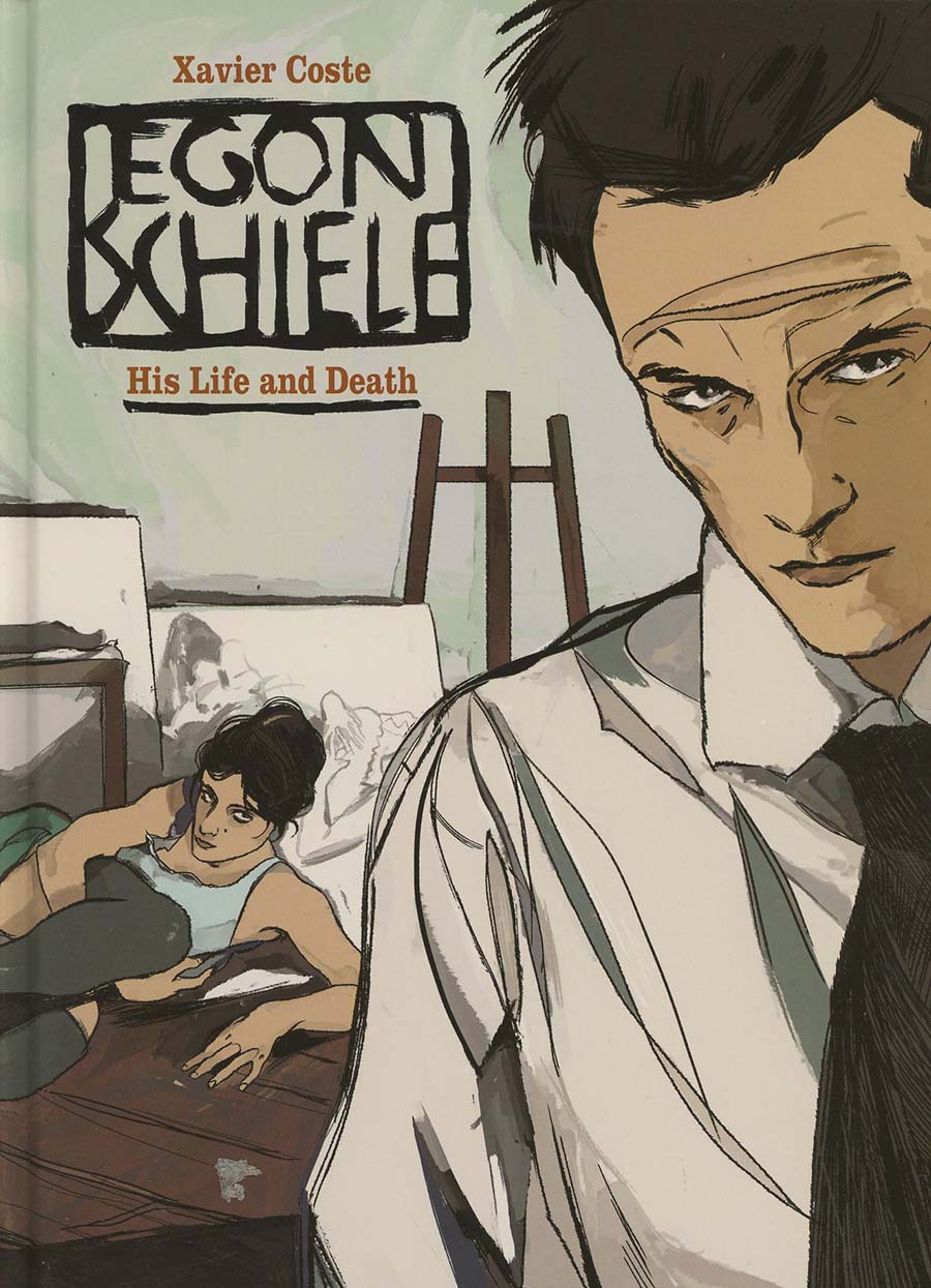 Egon Schiele His Life And Death HC