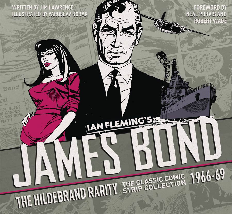 James Bond Hildebrand Rarity Classic Comic Strip Collection 1966-1969 HC