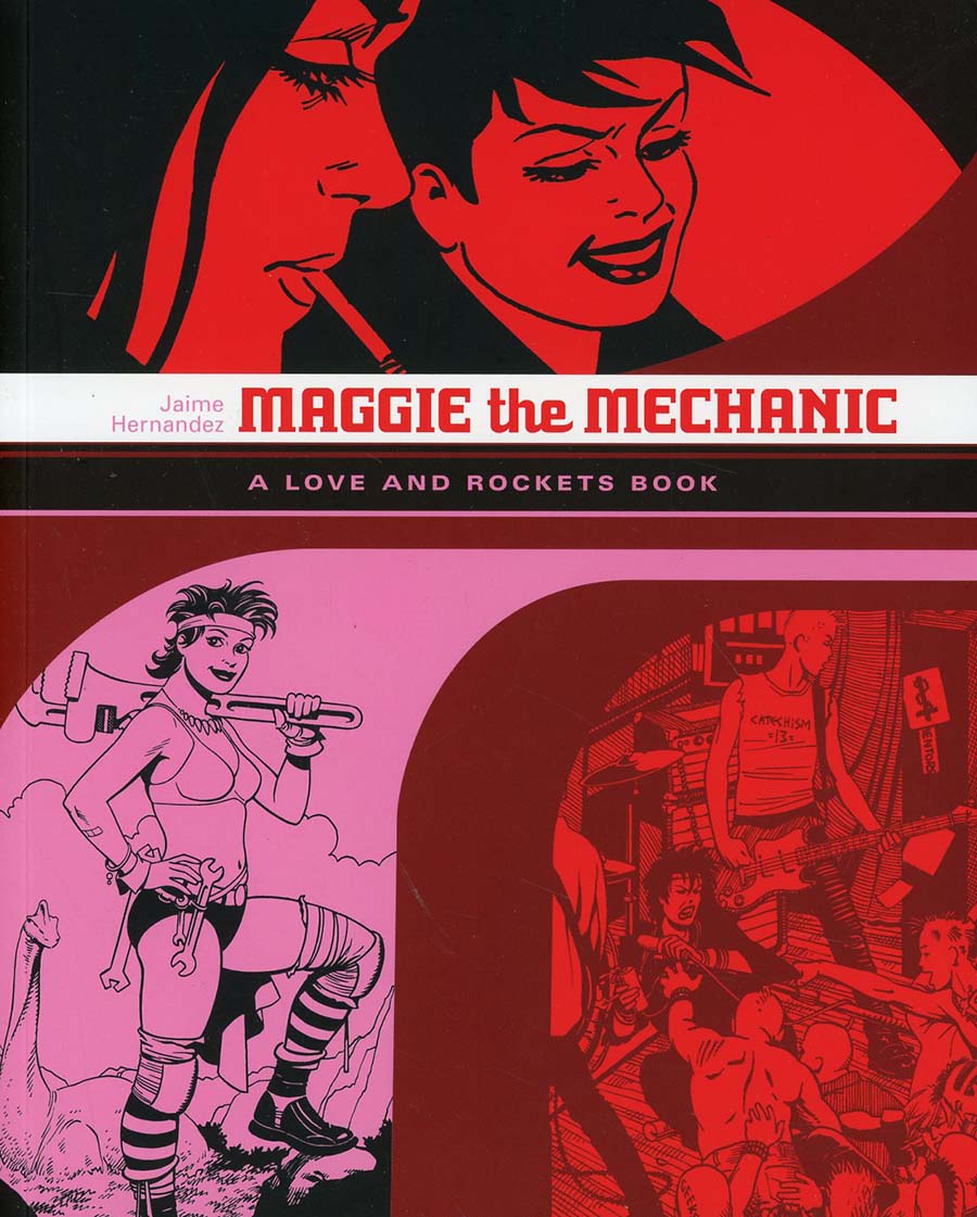 Maggie The Mechanic A Love And Rockets Book TP New Printing