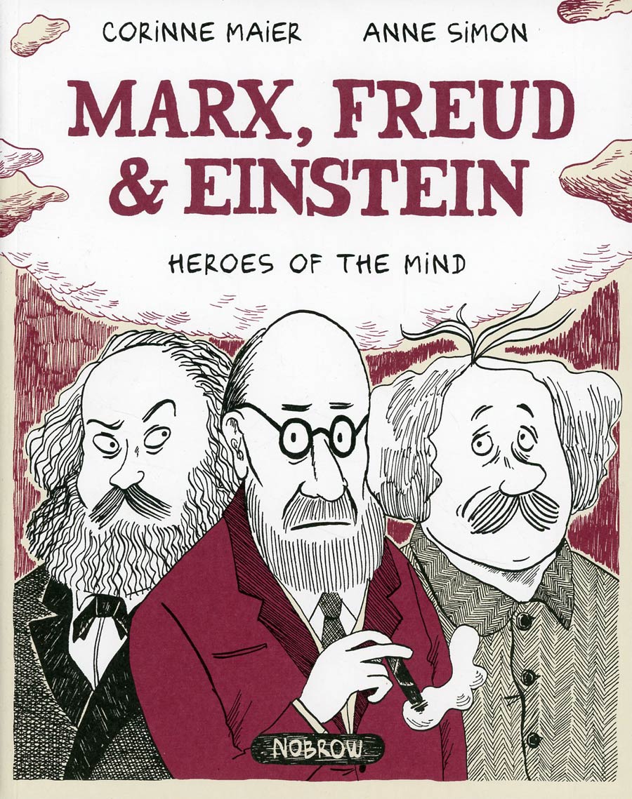 Marx Freud & Einstein Heroes Of The Mind GN