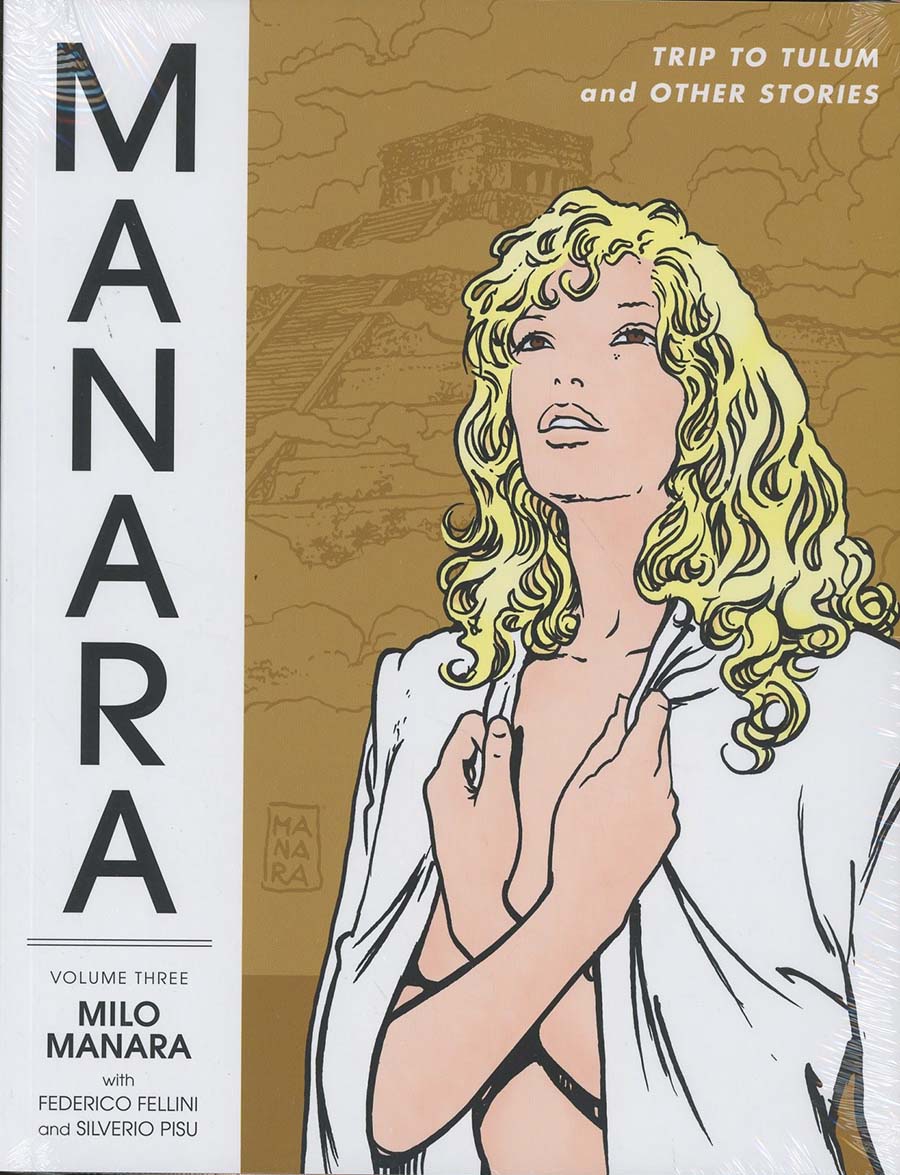 Manara Library Vol 3 Trip To Tulum And Other Stories TP