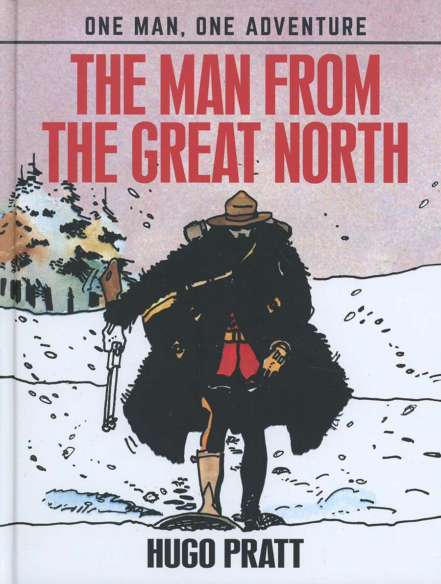 Man From The Great North HC