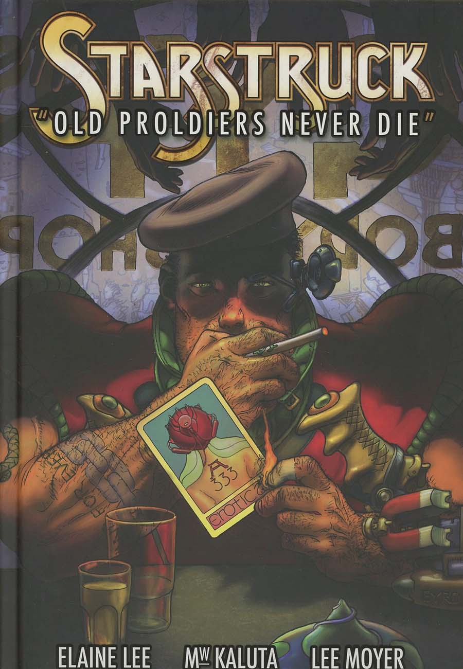 Starstruck Old Proldiers Never Die HC