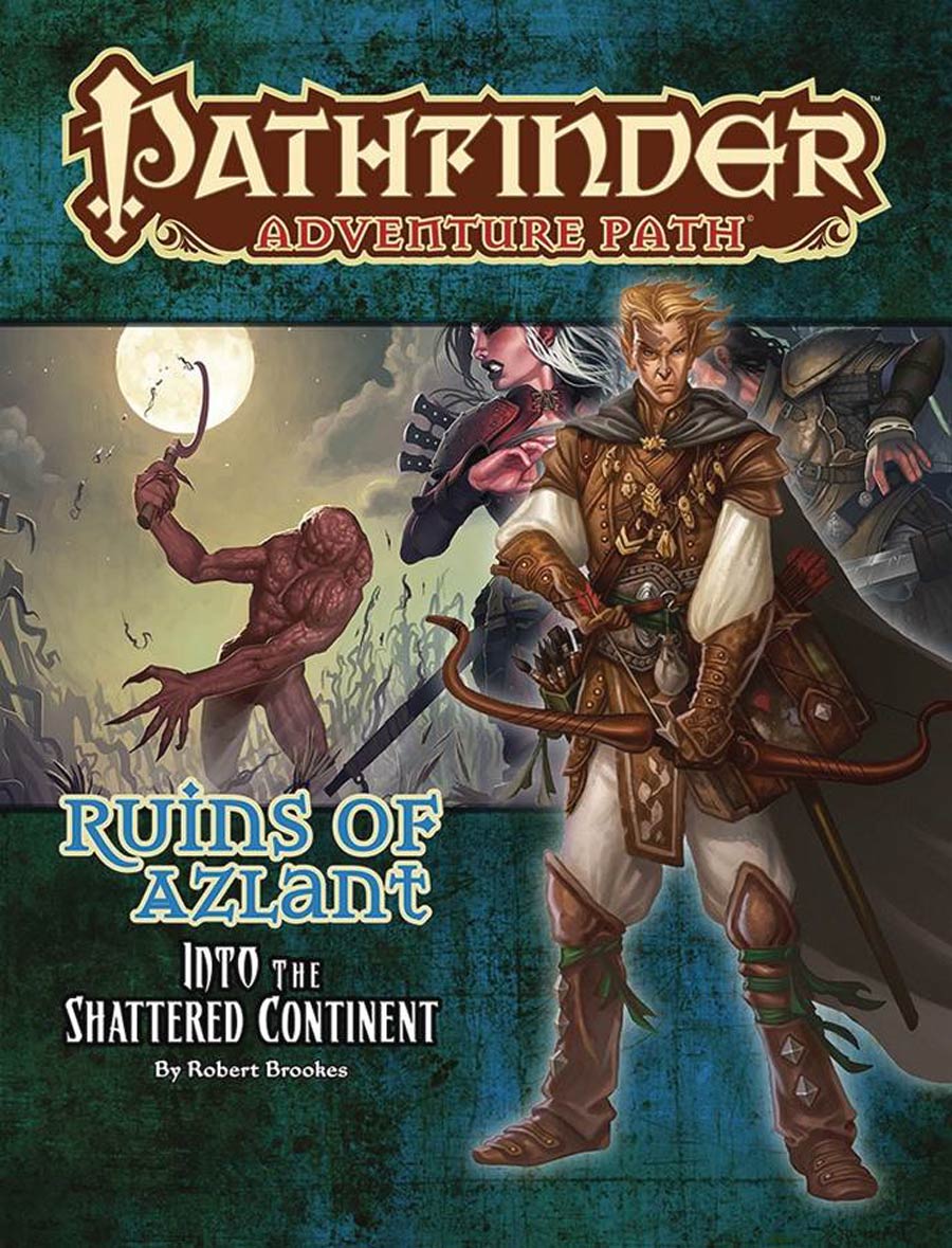 Pathfinder Adventure Path Ruins Of Azlant Part 2 Into The Shattered Continent TP