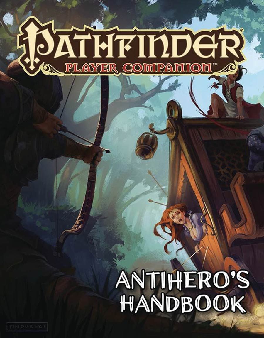 Pathfinder Player Companion Antiheros Handbook SC