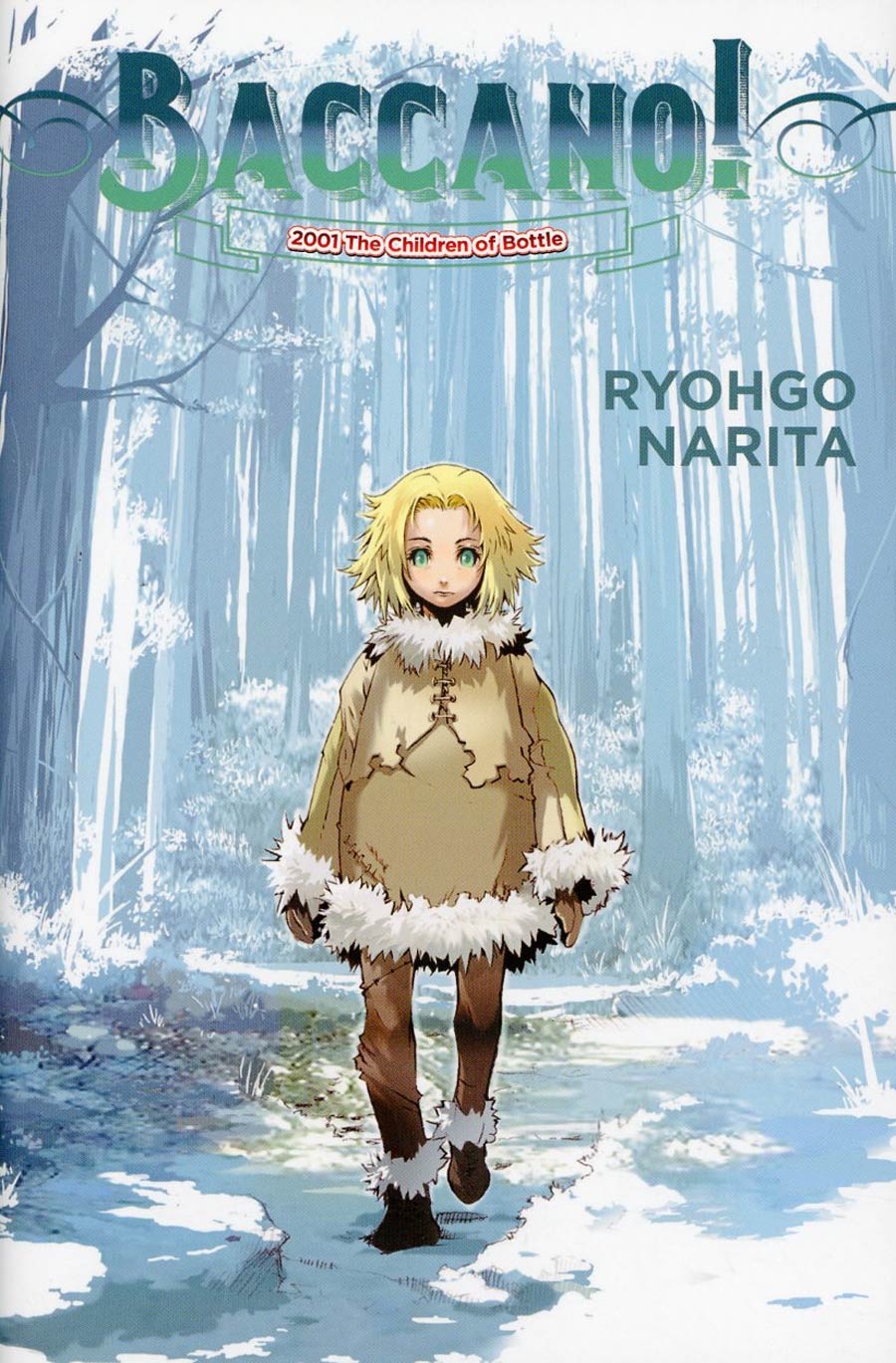 Baccano Light Novel Vol 5 2001 Children Of Bottle HC