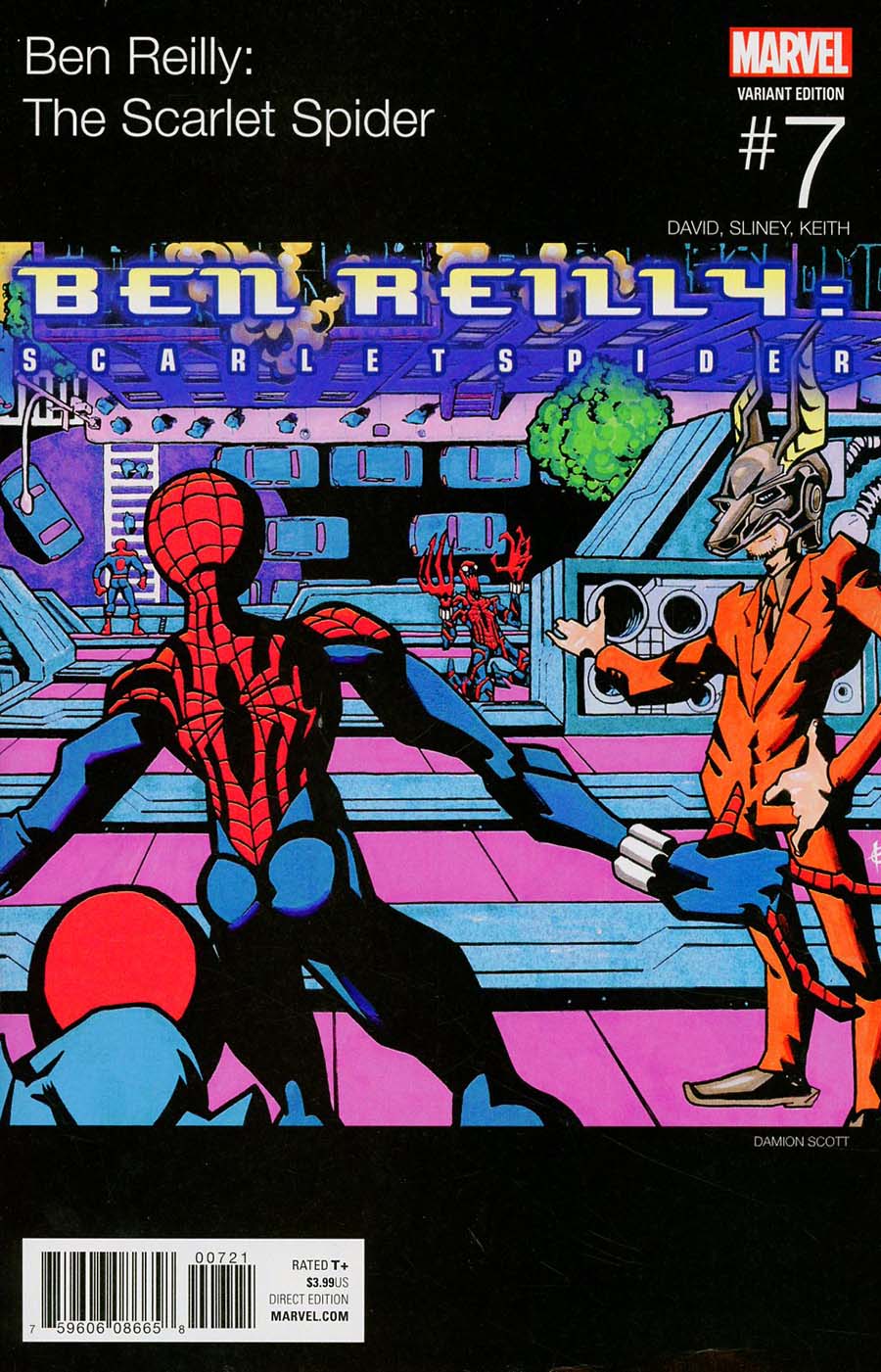 Ben Reilly The Scarlet Spider #7 Cover B Variant Damion Scott Marvel Hip-Hop Cover