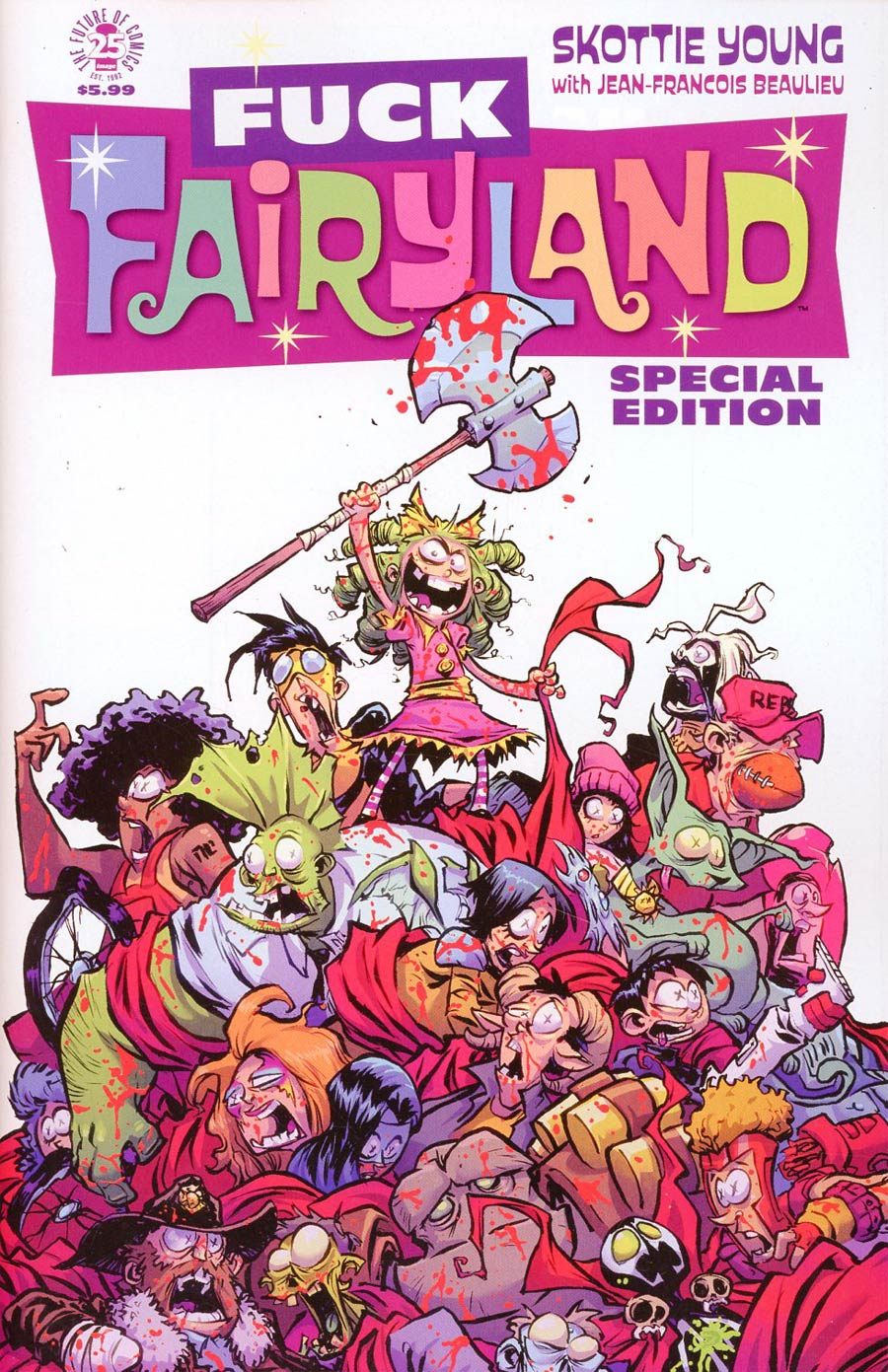 I Hate Fairyland Special Edition Cover B Variant F*ck Image Cover