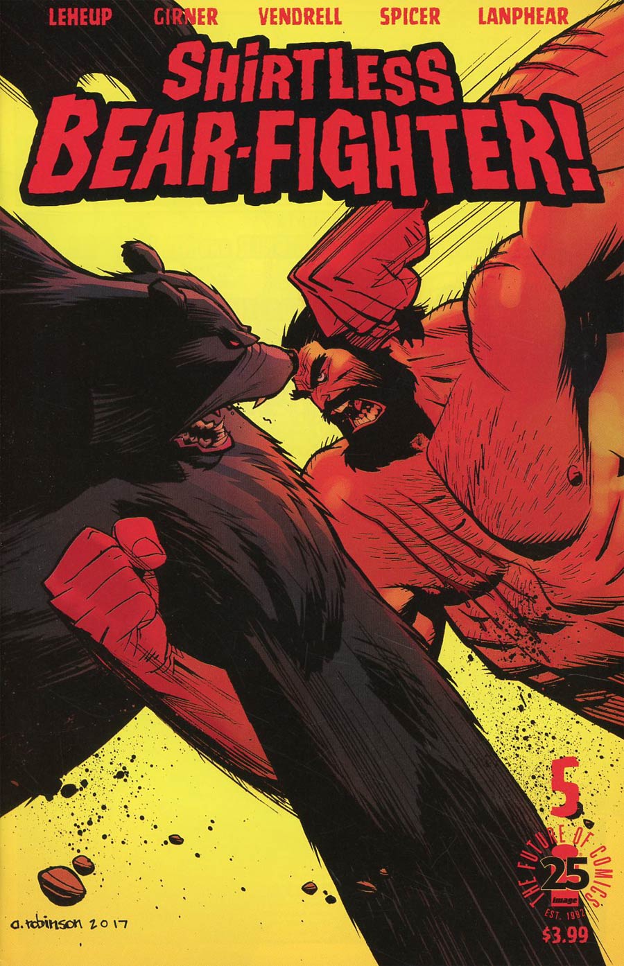 Shirtless Bear-Fighter #5 Cover A Regular Andrew Robinson Cover