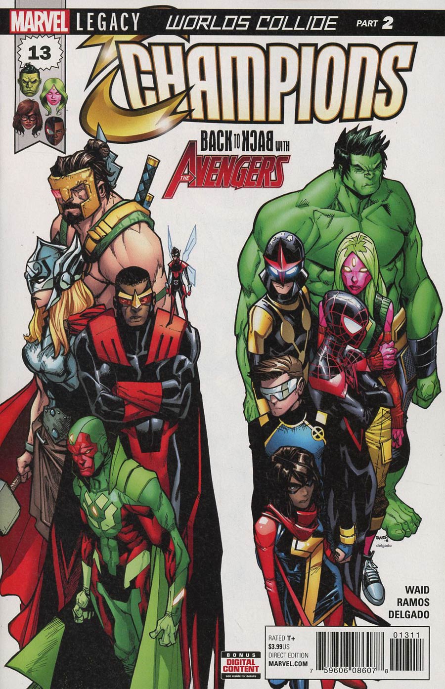 Champions (Marvel) Vol 2 #13 Cover A 1st Ptg Regular Humbero Ramos Cover (Worlds Collide Part 2)(Marvel Legacy Tie-In)