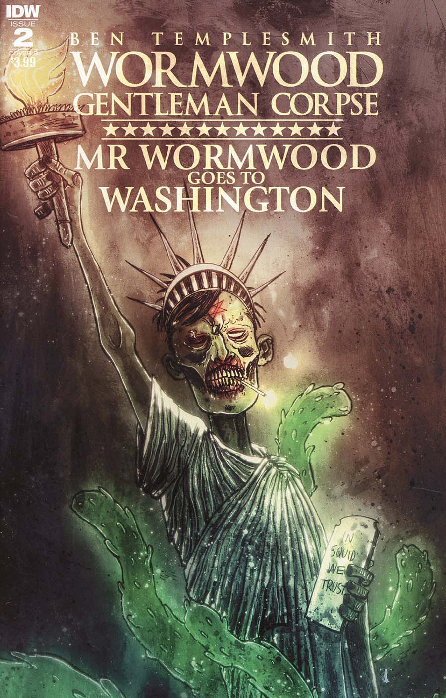 Wormwood Gentleman Corpse Mr Wormwood Goes To Washington #2 Cover B Variant Ben Templesmith Cover
