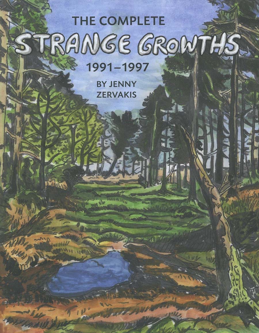 Complete Strange Growths 1991-1997 TP