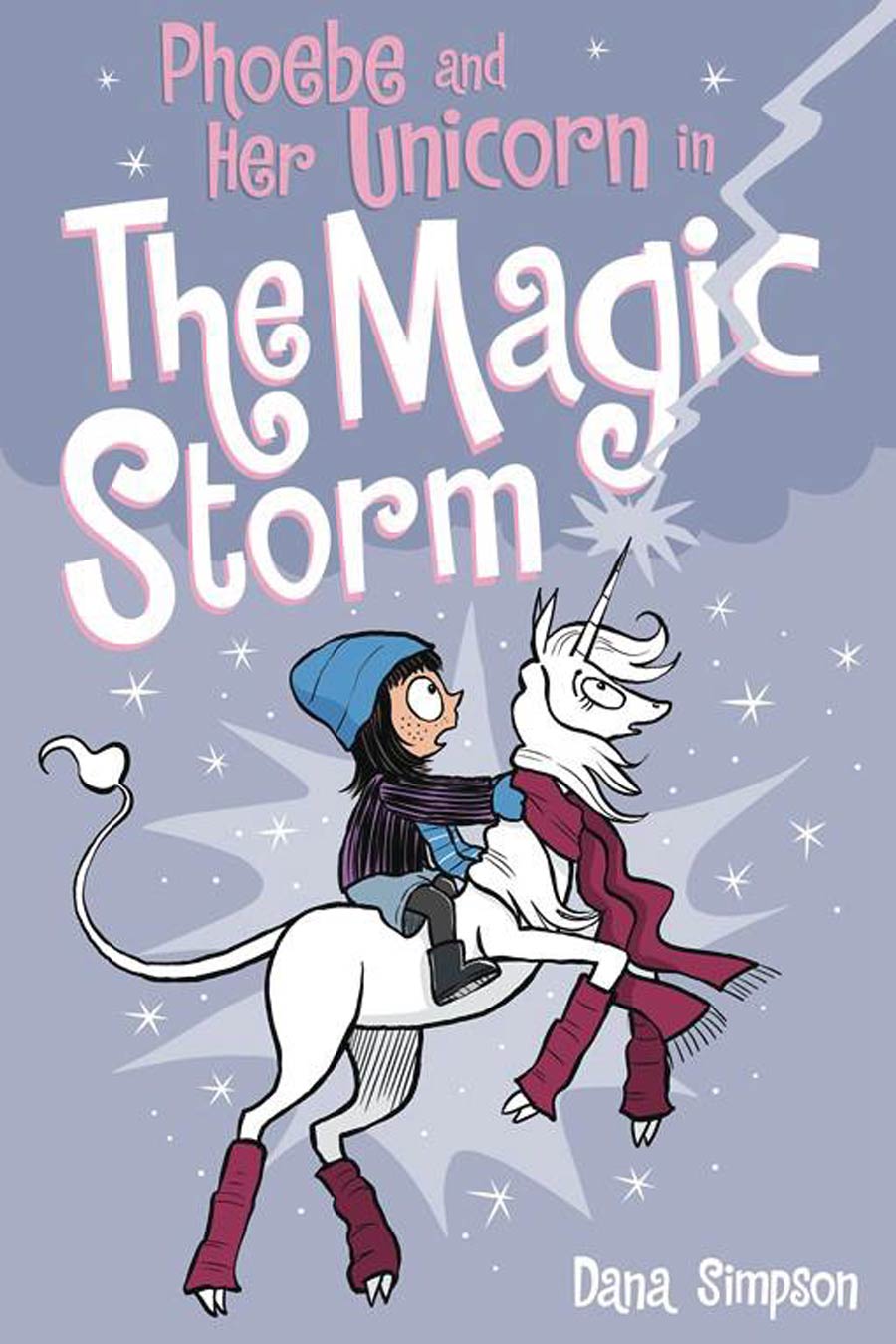 Phoebe And Her Unicorn Vol 6 The Magic Storm TP
