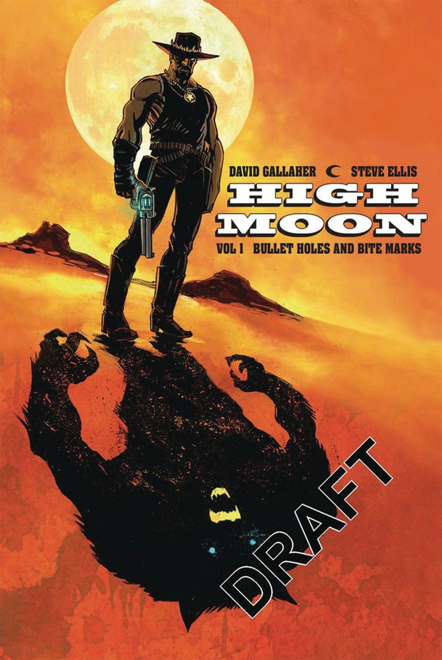 High Moon Vol 1 Bullet Holes And Bite Marks TP