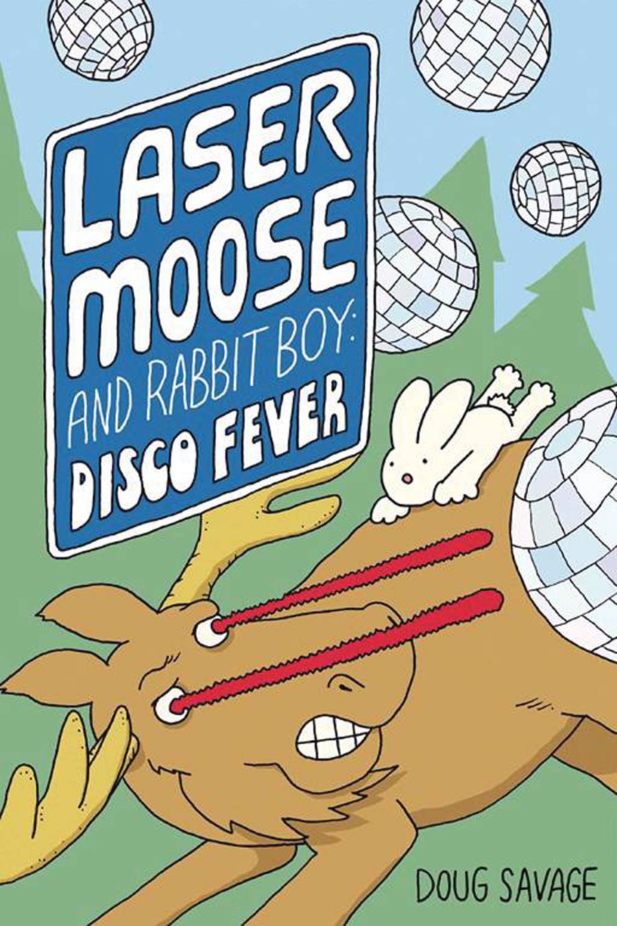 Laser Moose And Rabbit Boy Disco Fever GN