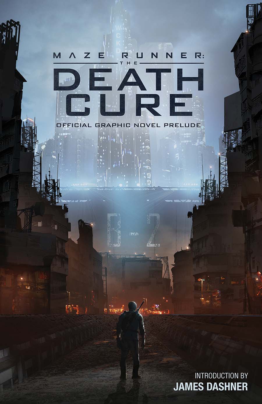 Maze Runner Death Cure Official Graphic Novel Prelude TP