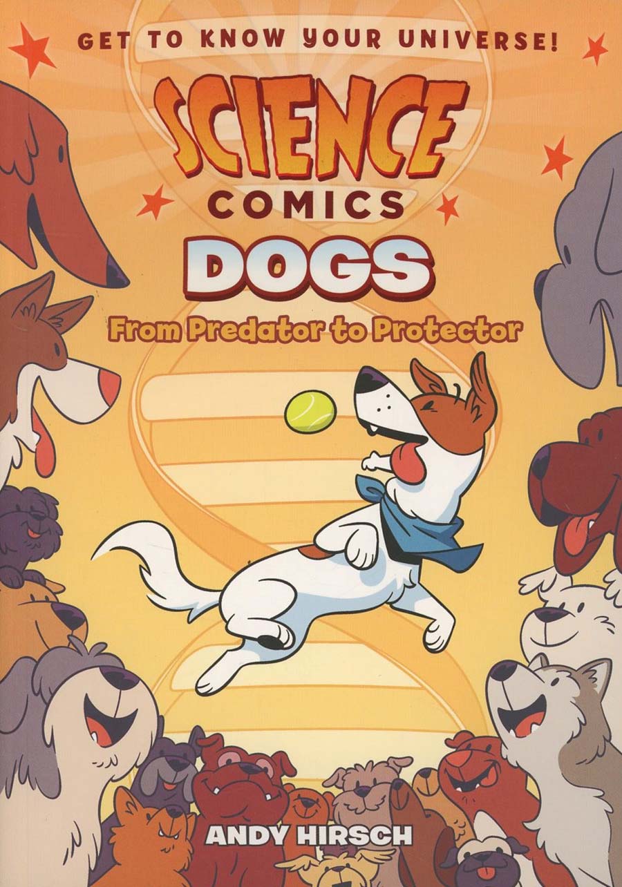 Science Comics Dogs From Predator To Protector TP