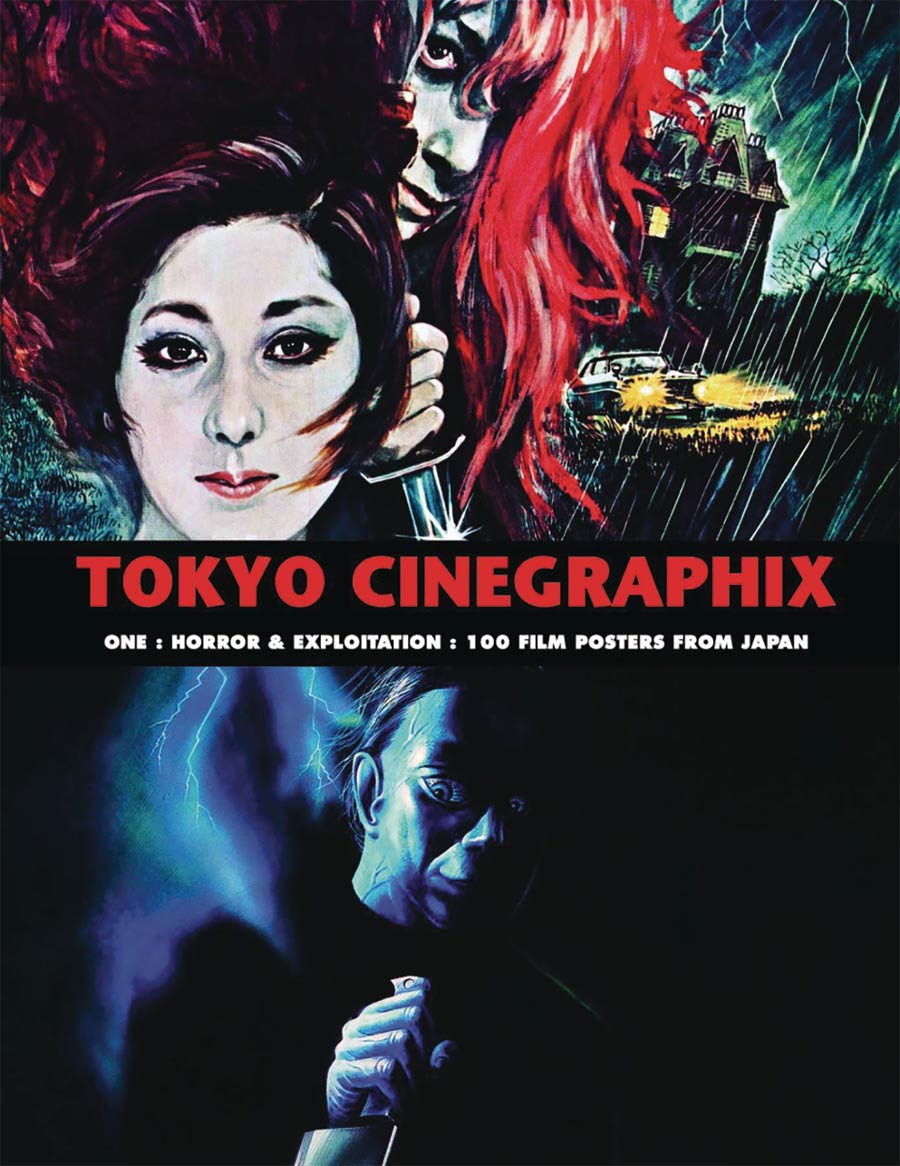 Tokyo Cinegraphix One Horror & Exploitation 100 Film Posters SC