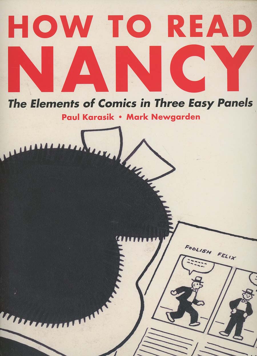 How To Read Nancy Elements Of Comics In Three Easy Panels SC