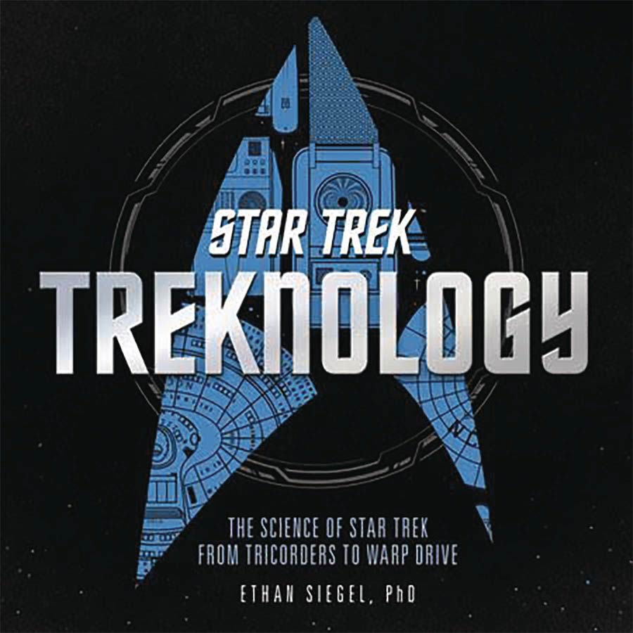 Treknology Science Of Star Trek From Tricorders To Warp Drive HC