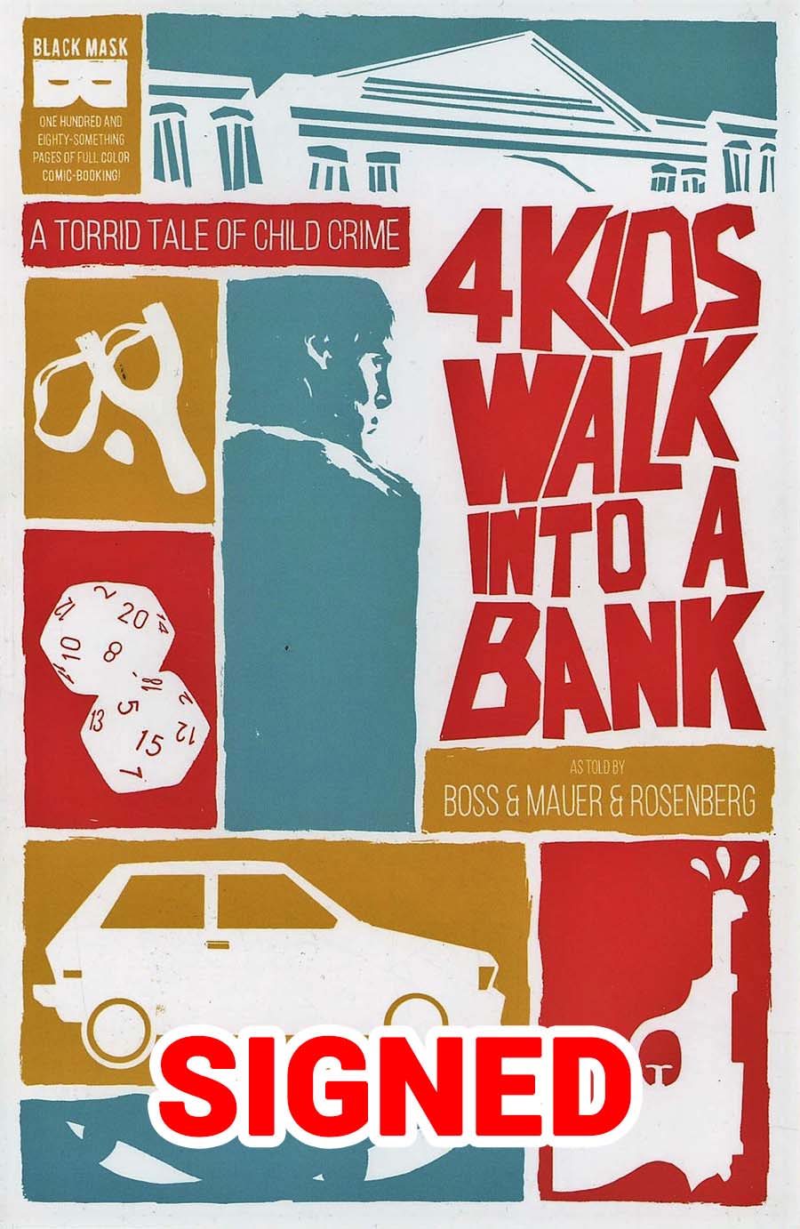 4 Kids Walk Into A Bank TP Signed By Matthew Rosenberg
