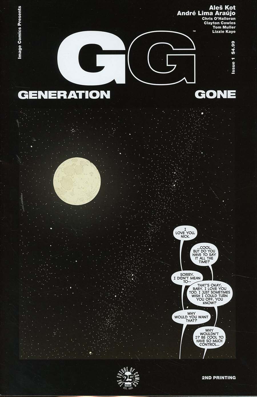 Generation Gone #1 Cover C 2nd Ptg Andre Araujo & Chris OHalloran Variant Cover