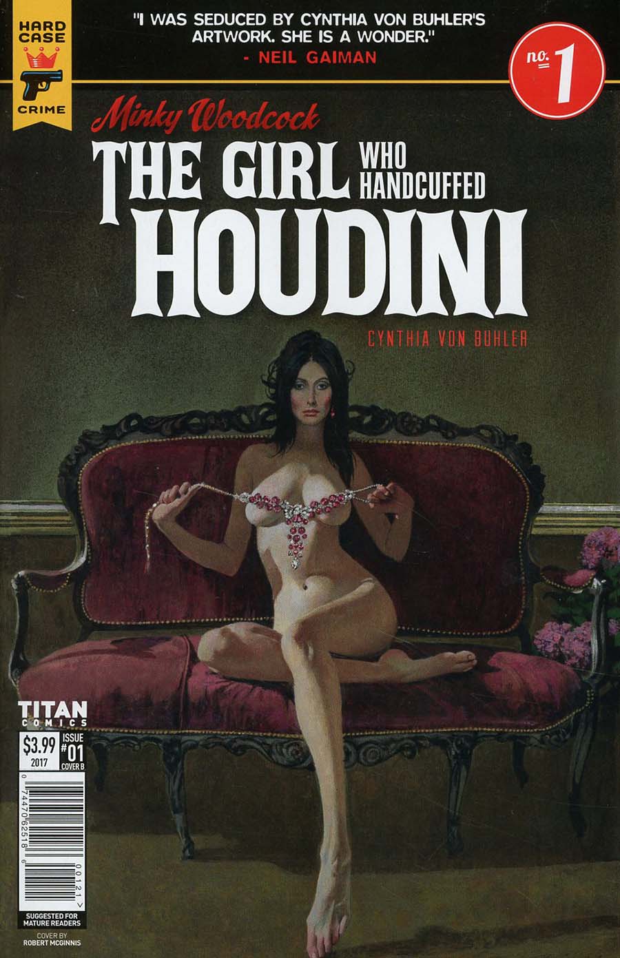 Hard Case Crime Minky Woodcock Girl Who Handcuffed Houdini #1 Cover B Variant Robert McGinnis Cover