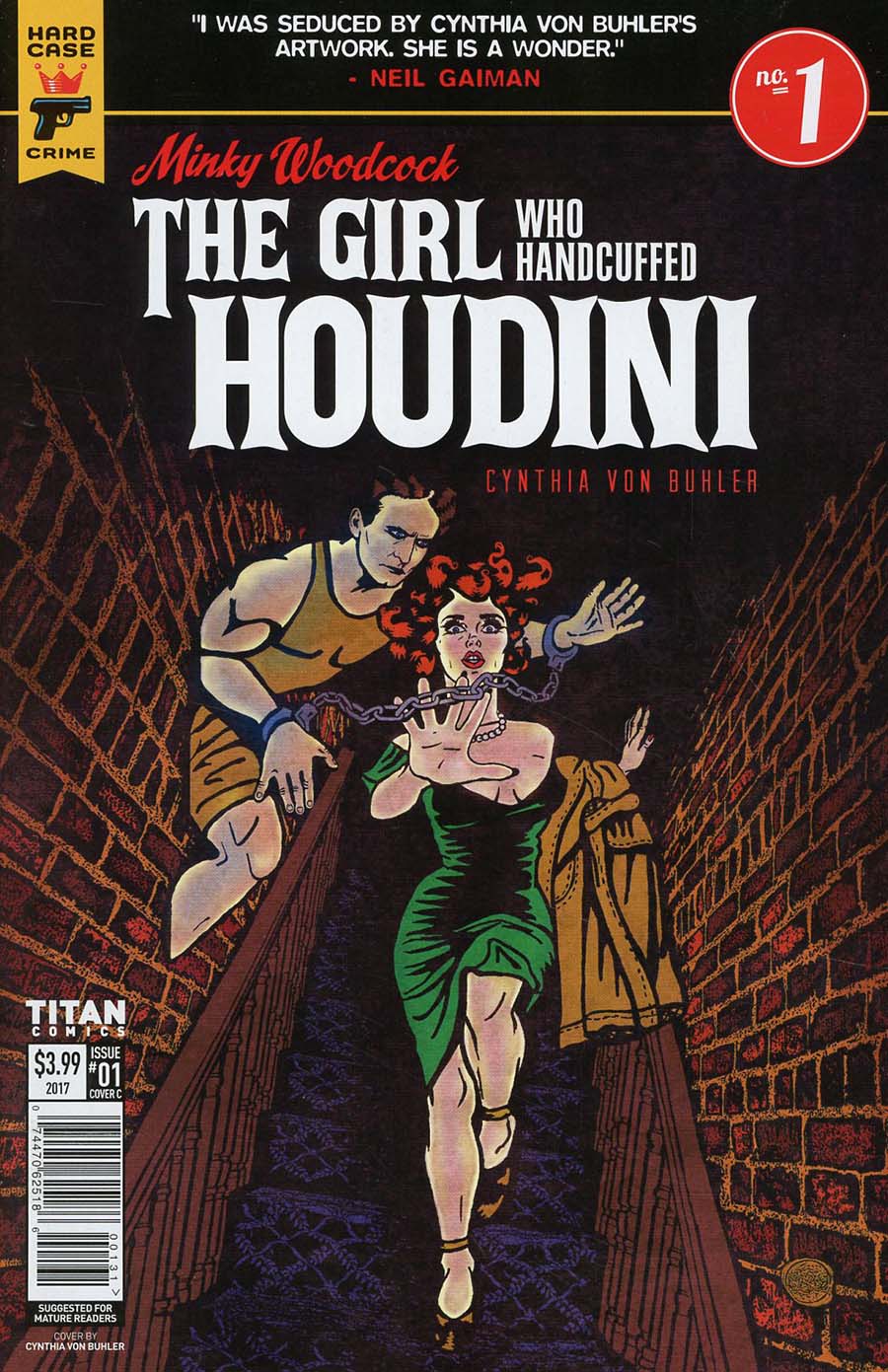 Hard Case Crime Minky Woodcock Girl Who Handcuffed Houdini #1 Cover C Variant Cynthia Von Buhler Cover