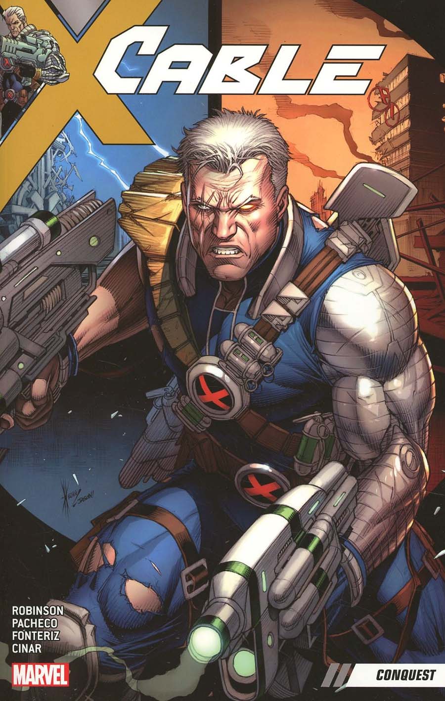 Cable (2017) Vol 1 Conquest TP