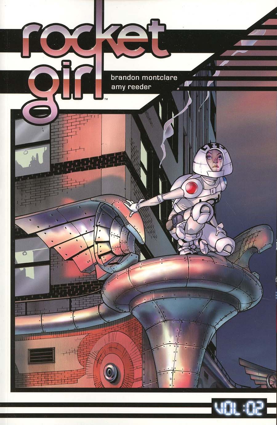 Rocket Girl Vol 2 Only The Good TP