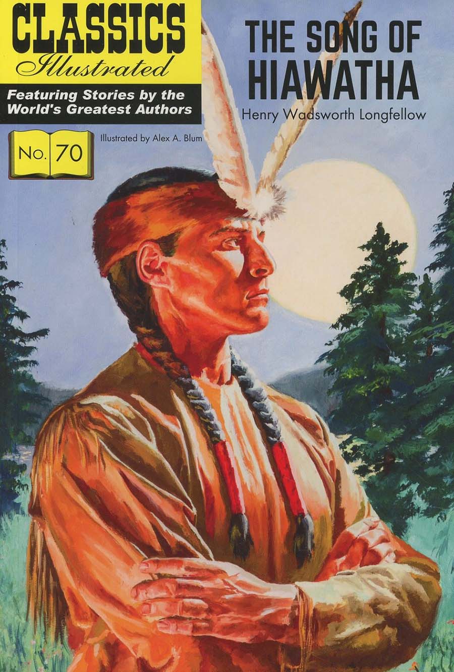 Classics Illustrated Song Of Hiawatha TP