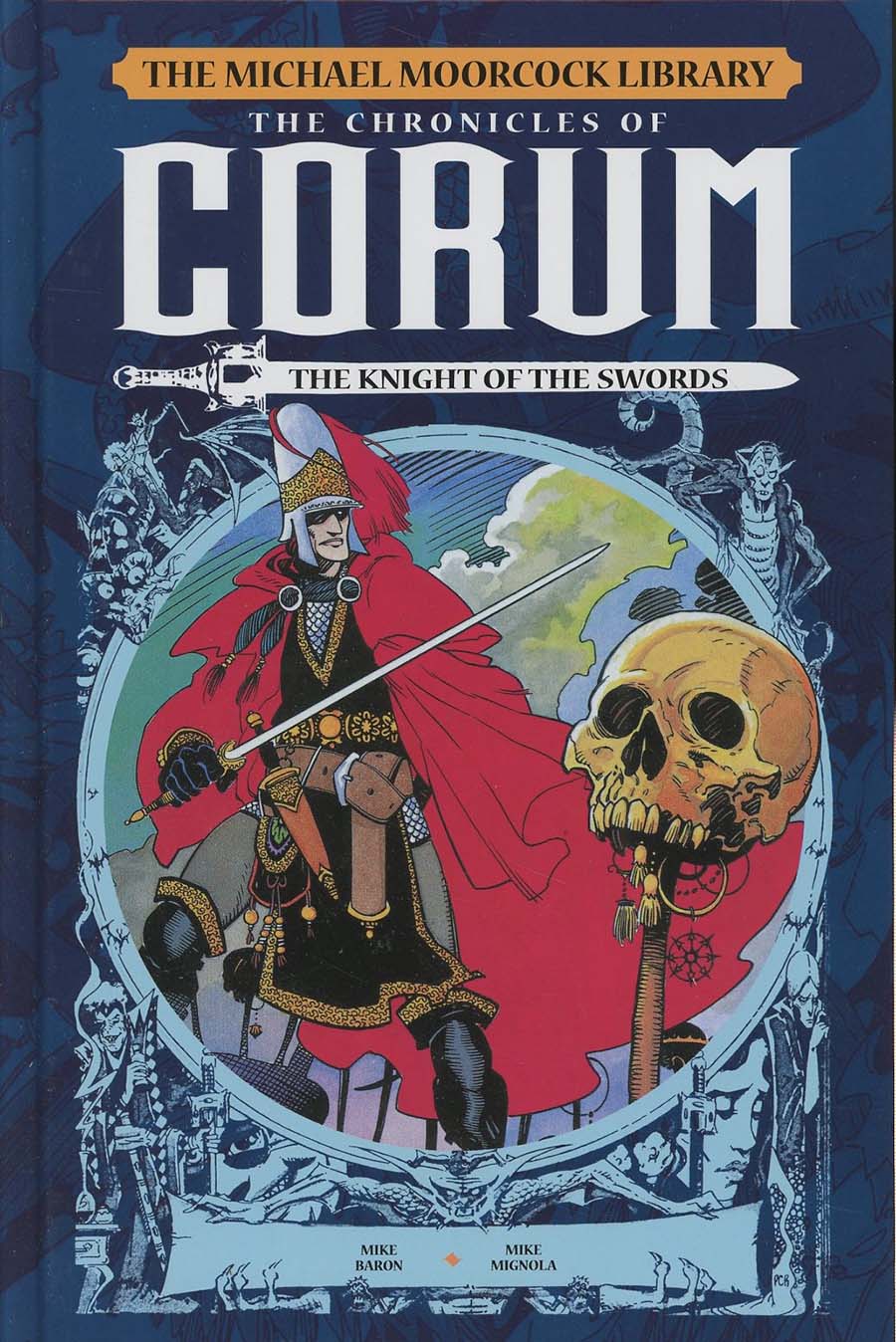 Michael Moorcock Library Chronicles Of Corum Vol 1 Knight Of The Swords HC