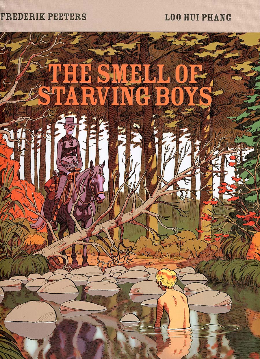 Smell Of Starving Boys HC
