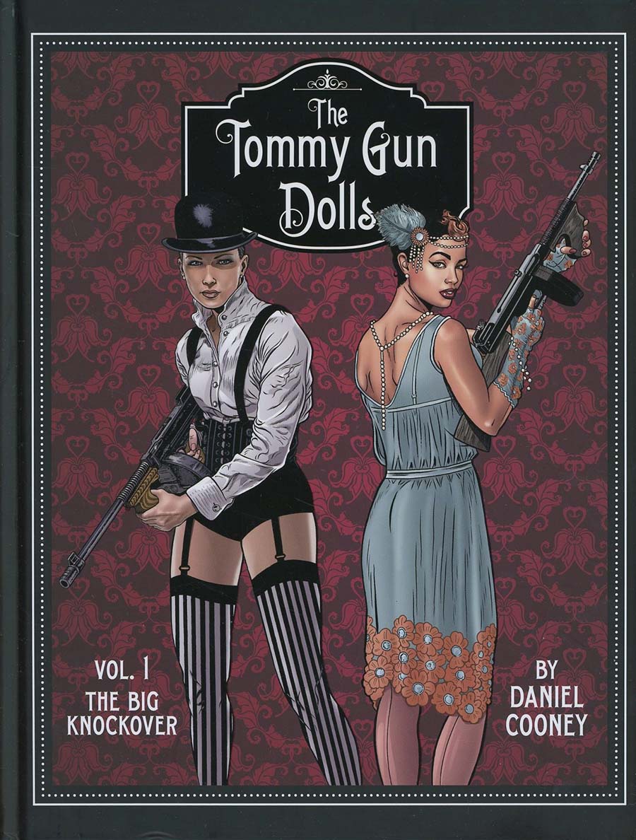 Tommy Gun Dolls Vol 1 HC