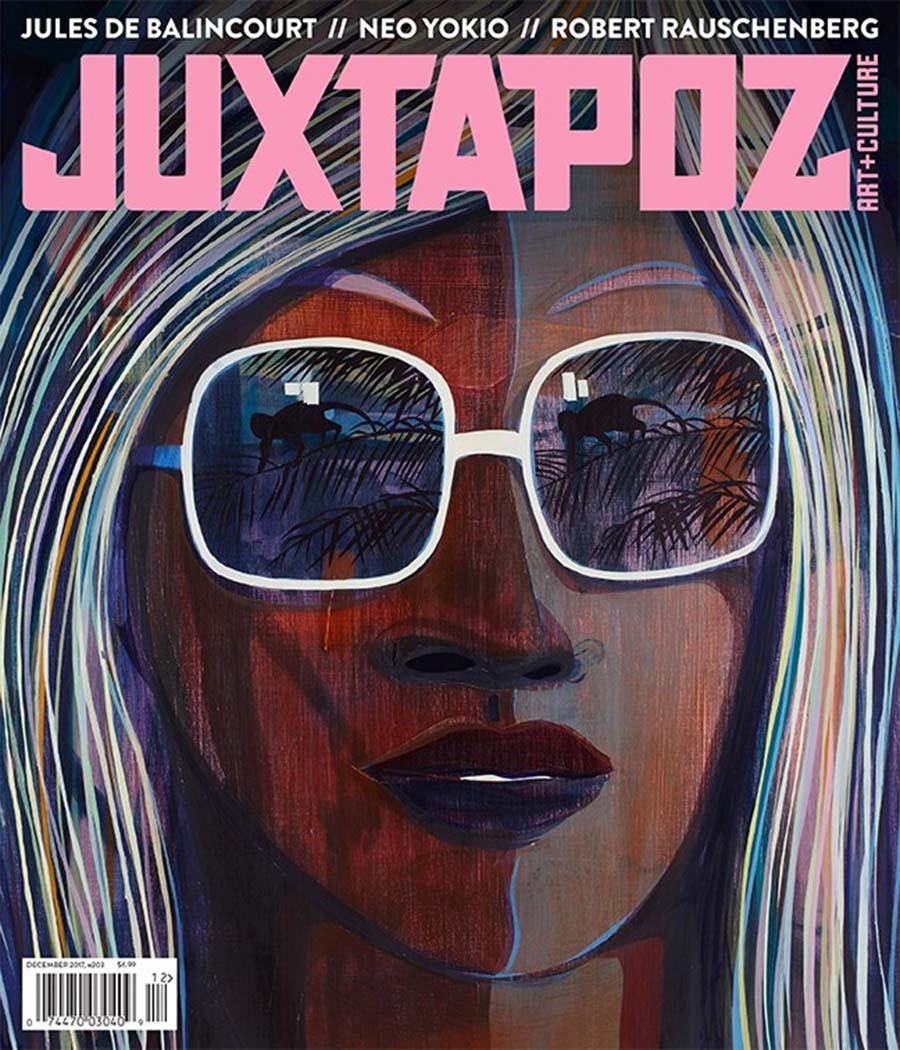 Juxtapoz #203 December 2017