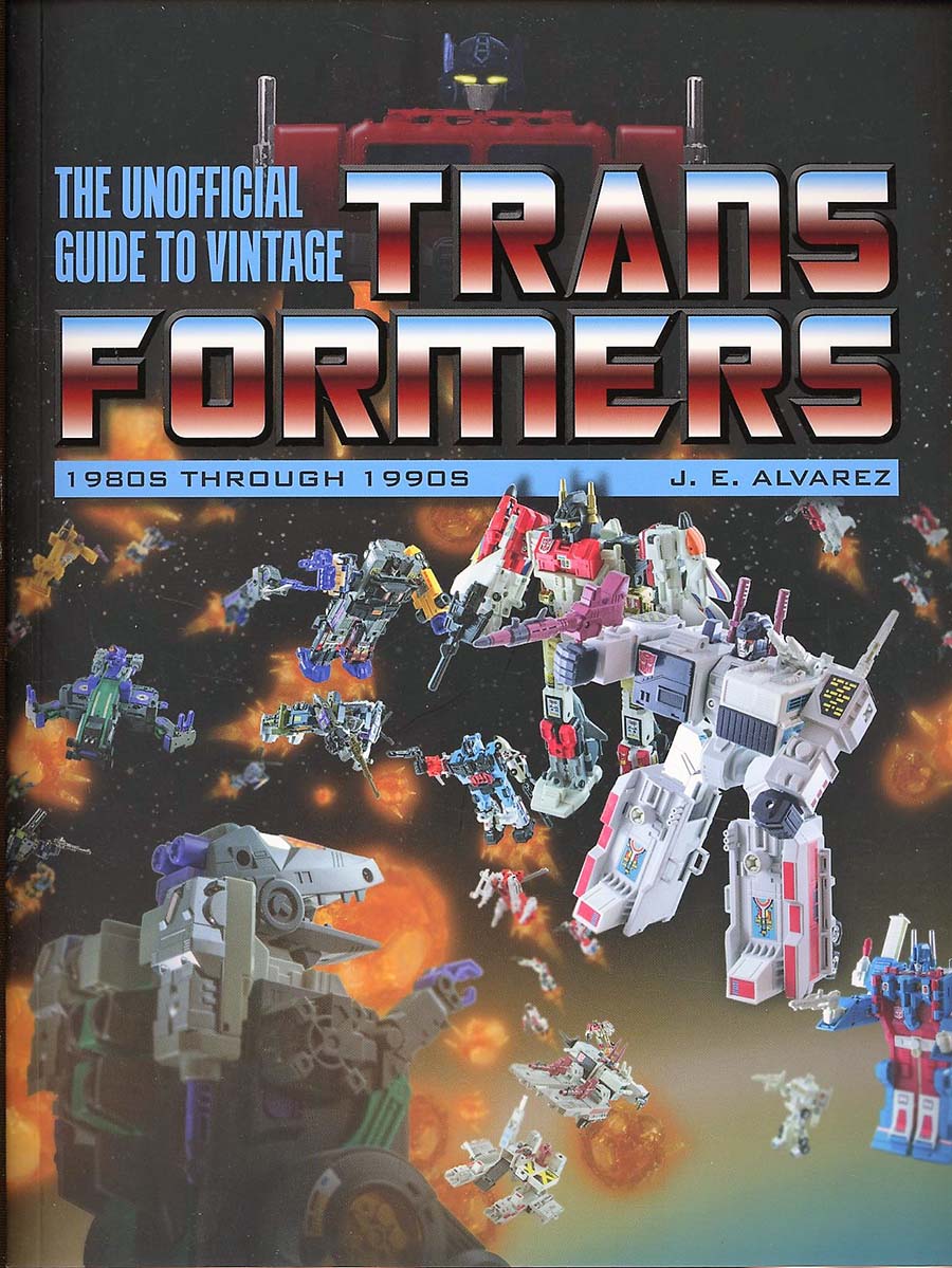 Unofficial Guide To Vintage Transformers 1980s Through 1990s SC