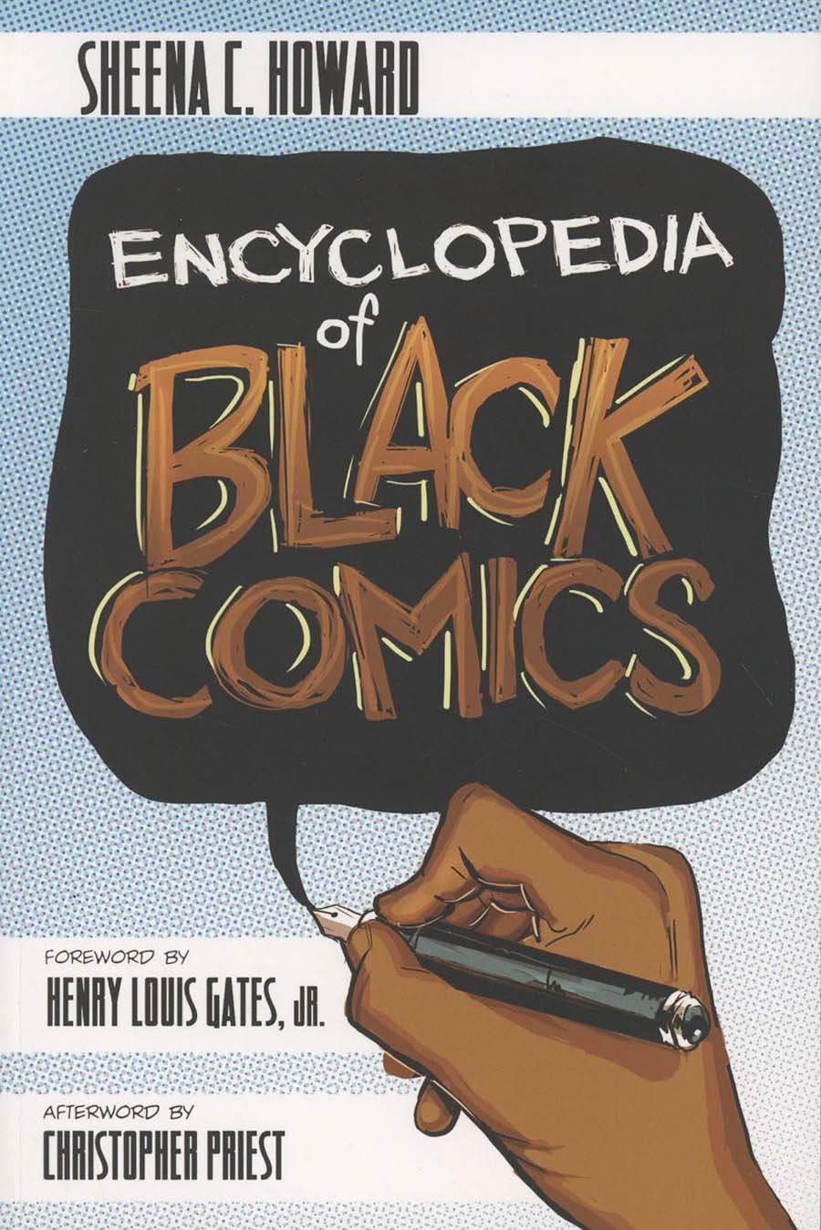 Encyclopedia Of Black Comics SC