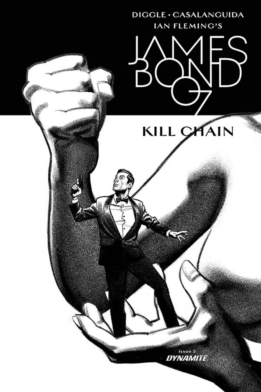James Bond Kill Chain #5 Cover B Incentive Greg Smallwood Black & White Cover