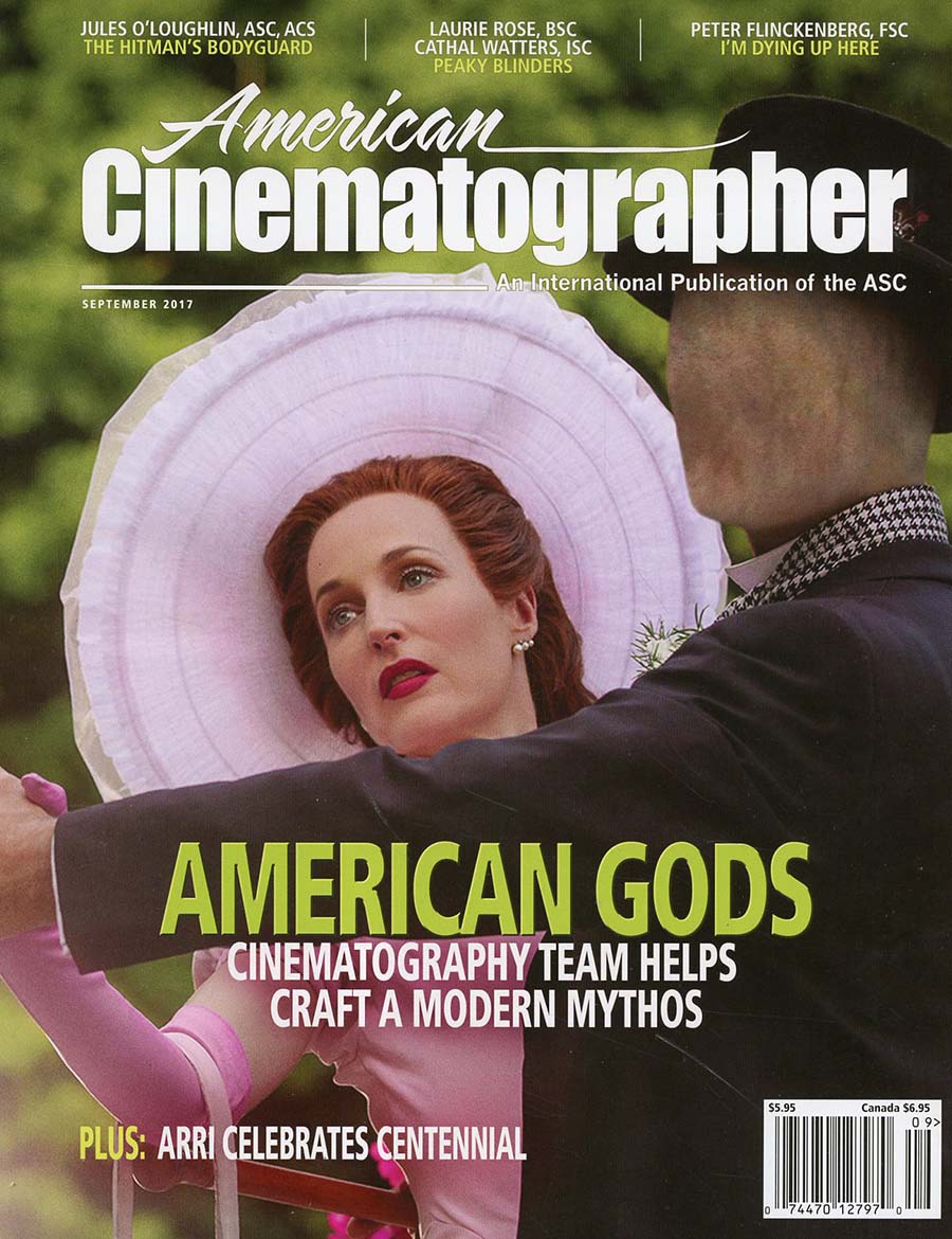 American Cinematographer Vol 98 #9 September 2017