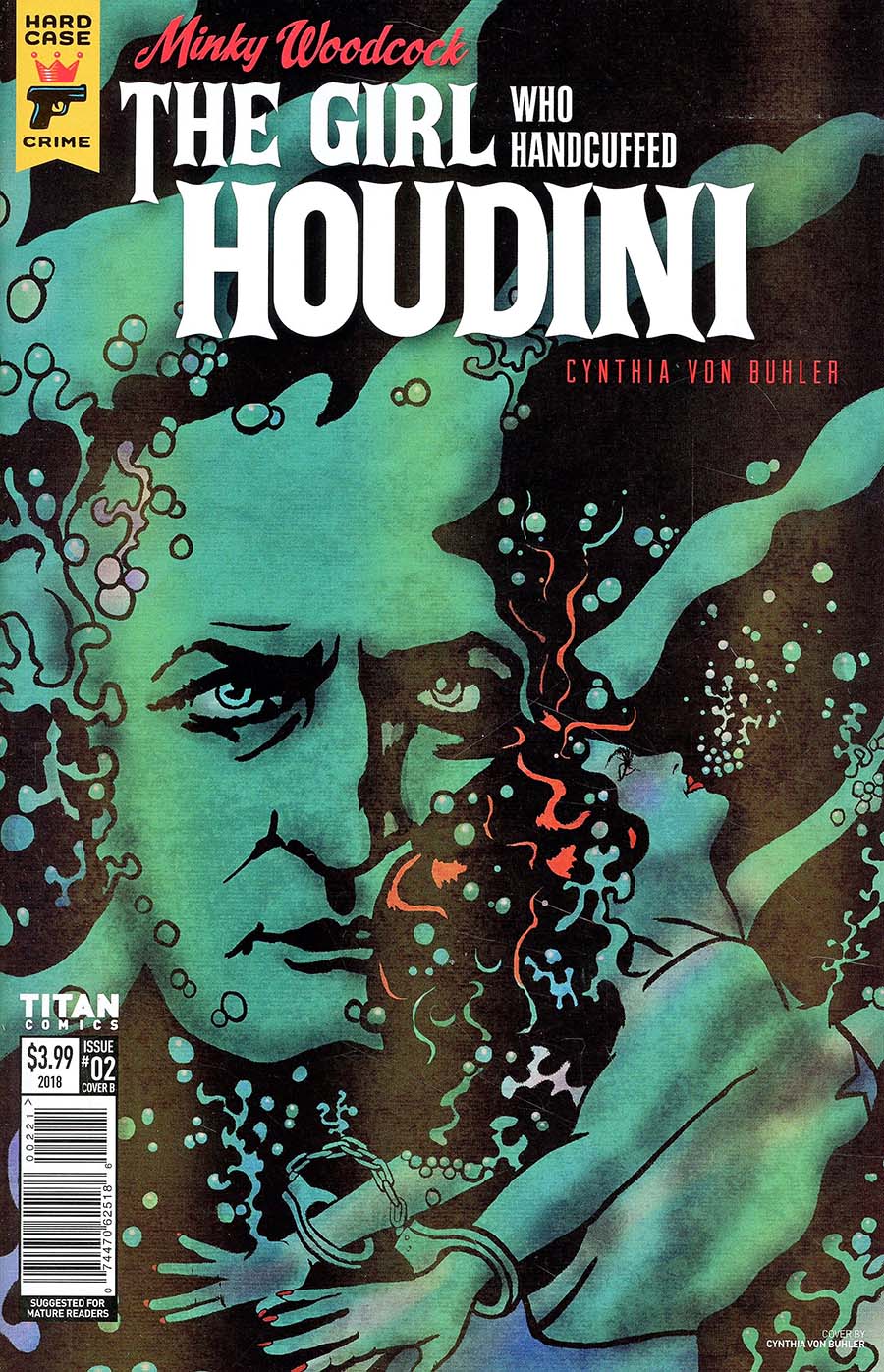 Hard Case Crime Minky Woodcock Girl Who Handcuffed Houdini #2 Cover B Variant Cynthia Von Buhler Cover