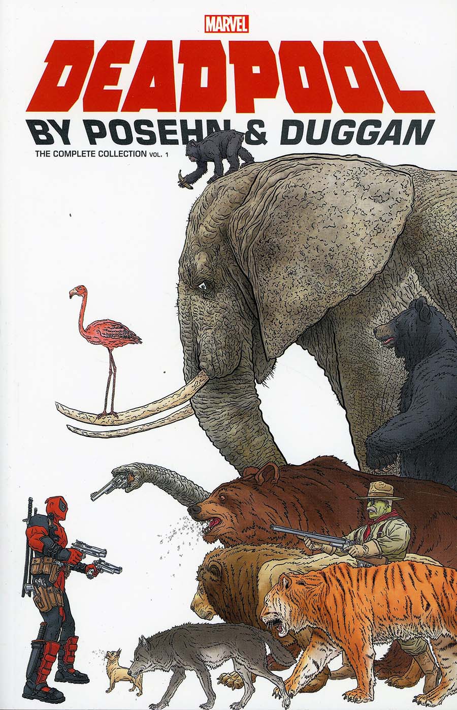Deadpool By Brian Posehn & Gerry Duggan Complete Collection Vol 1 TP