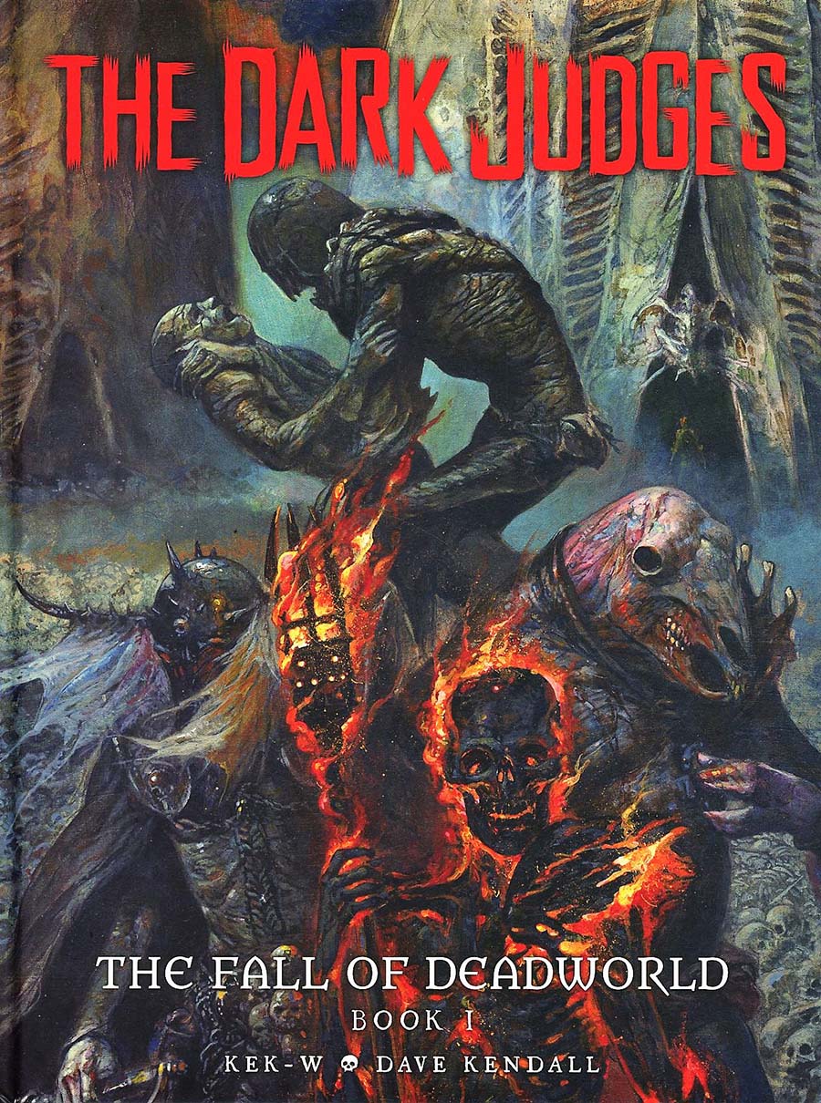 Dark Judges Fall Of Deadworld Book 1 HC